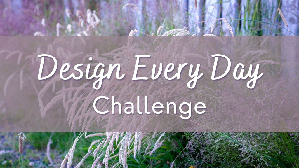 2022 Design Every Day Challenge